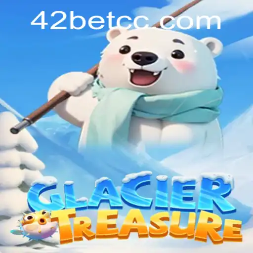 Explore the Adventure of GlacierTreasure - The Ultimate Gaming Experience